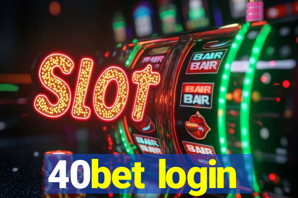 40bet login